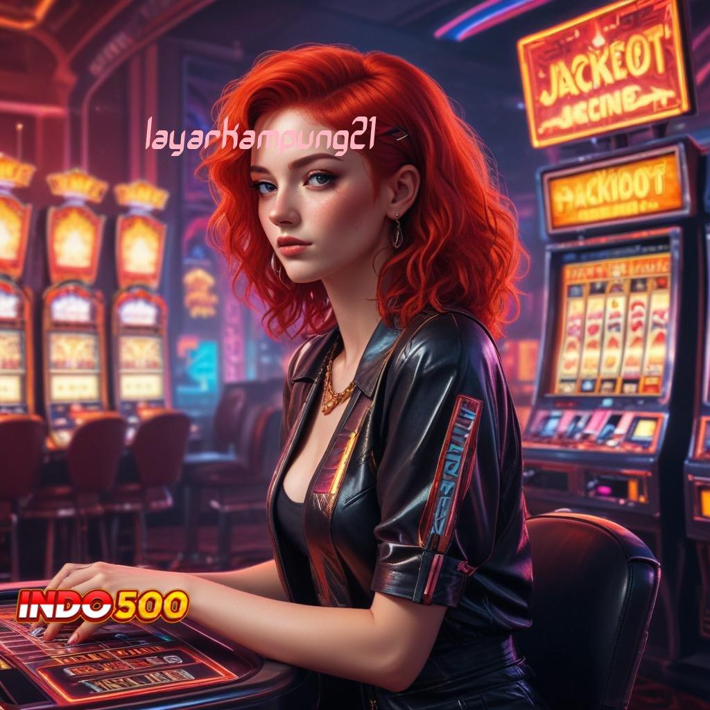 LAYARKAMPUNG21 ♍ Sistem Ewallet Tanpa Ribet Maxwin Langsung Cair