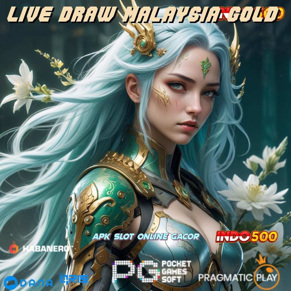 LIVE DRAW MALAYSIA GOLD ➰ Rilis Kekinian Jackpot Langsung Tiada Hambatan