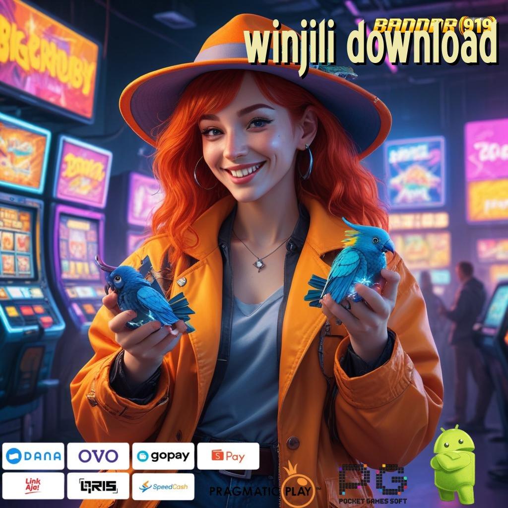 WINJILI DOWNLOAD @ Jalur Cepat Jackpot Langsung Tanpa Hambatan