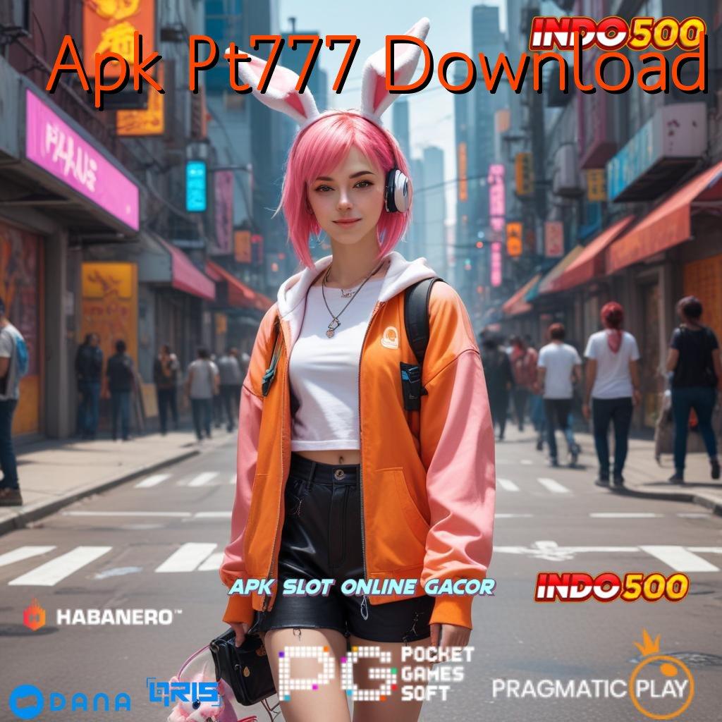 Apk Pt777 Download