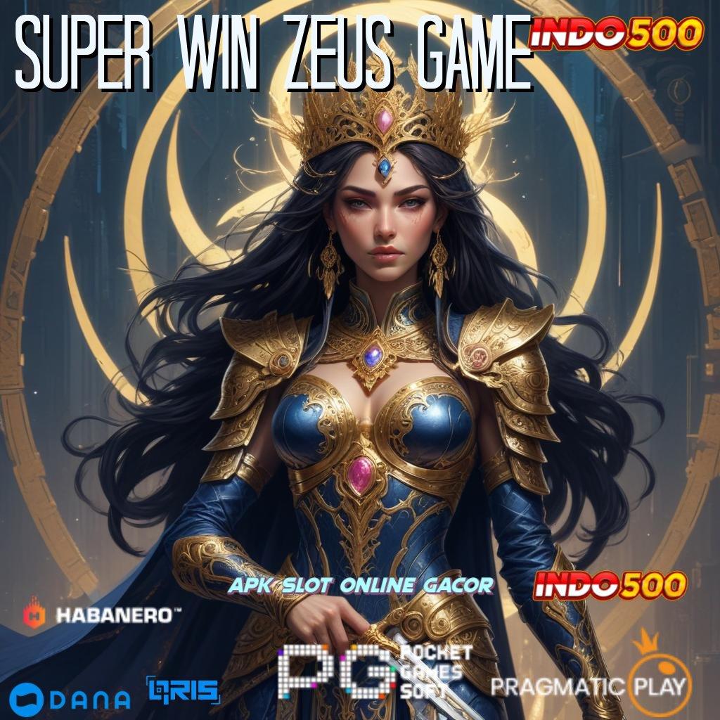 Super Win Zeus Game