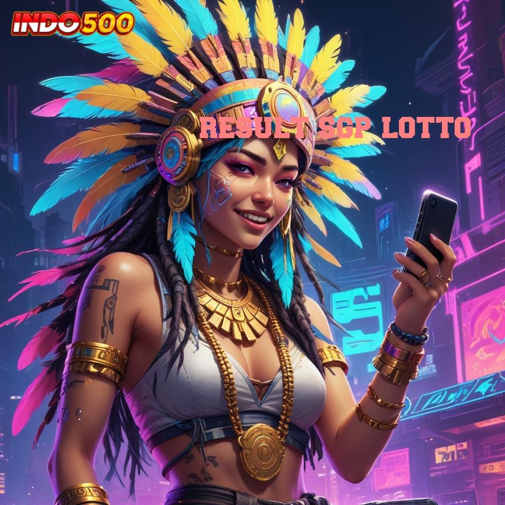 RESULT SGP LOTTO ↦ Segera Coba Spin Dengan Pola Baru Gacor