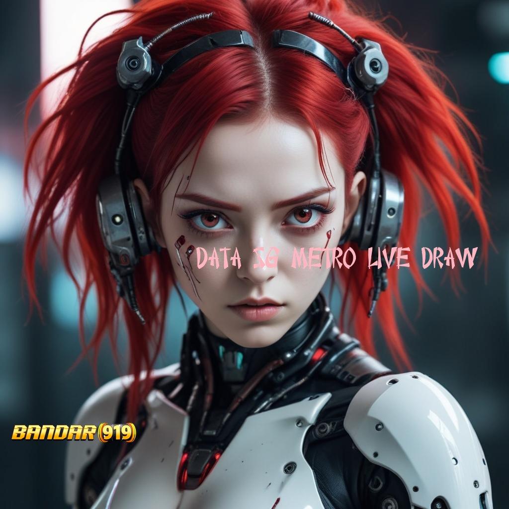 DATA SG METRO LIVE DRAW ♍ Mesin Baru Dalam Proses Pengembangan Stabil Hari Ini