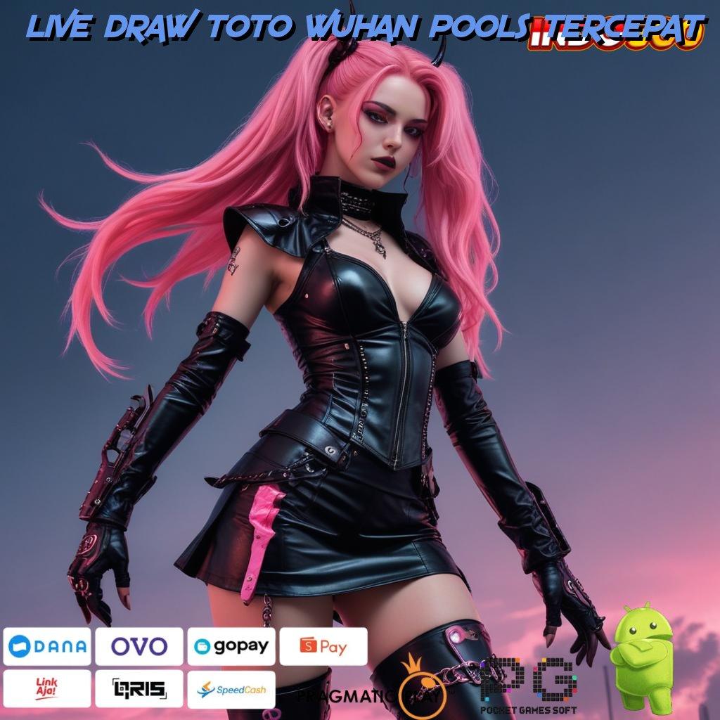 LIVE DRAW TOTO WUHAN POOLS TERCEPAT mesin vip berkah sultan