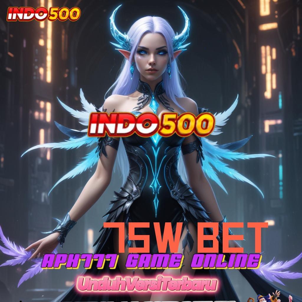 75W BET ⚡ hubungan sosial akses langsung menuju maxwin