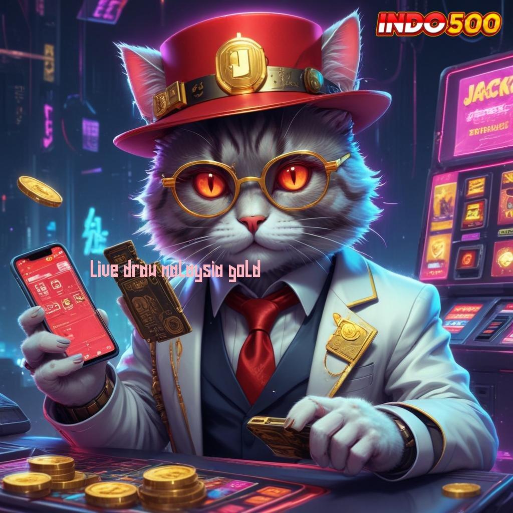 LIVE DRAW MALAYSIA GOLD 🎮 Spin Jackpot Dengan RTP Paling Tinggi Sekarang