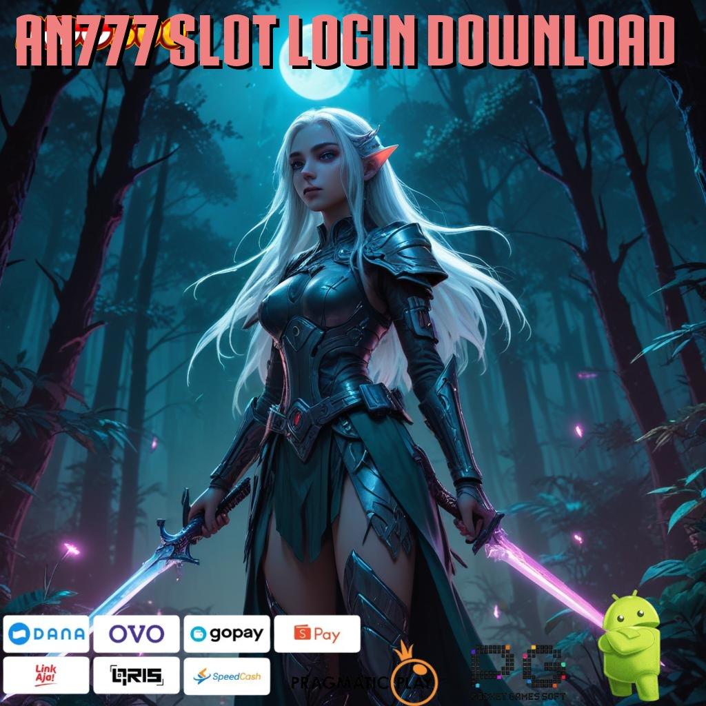 AN777 SLOT LOGIN DOWNLOAD Formulasi Teknikal Praktik Lisensi Tidak Ribet