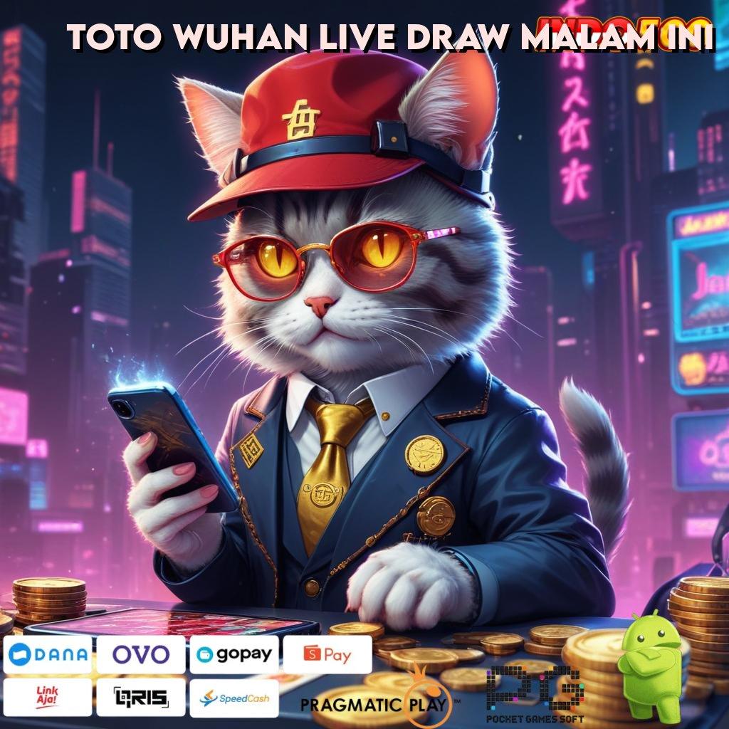 TOTO WUHAN LIVE DRAW MALAM INI Fitur Unggul Jalan Cuan Baru Untuk Pemula