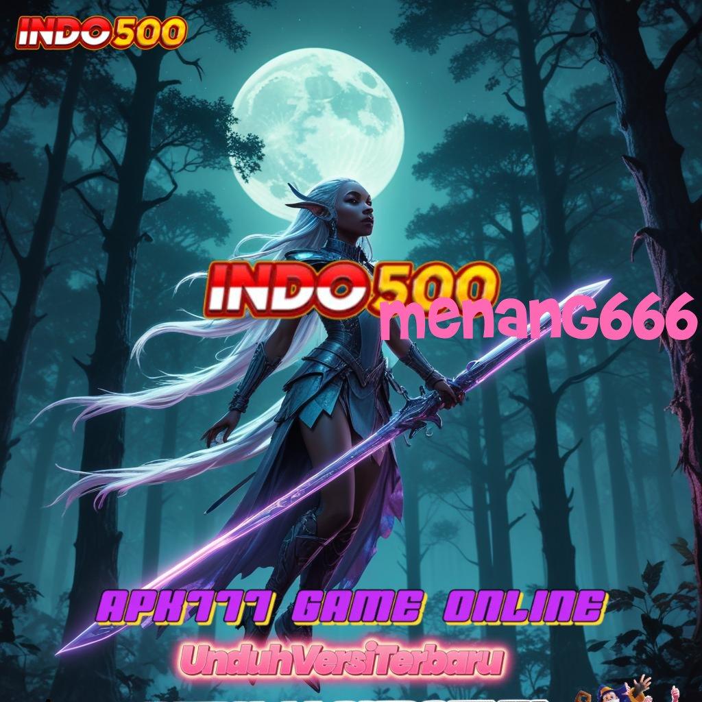 MENANG666 ✨ Bonus APK Pembaruan 57