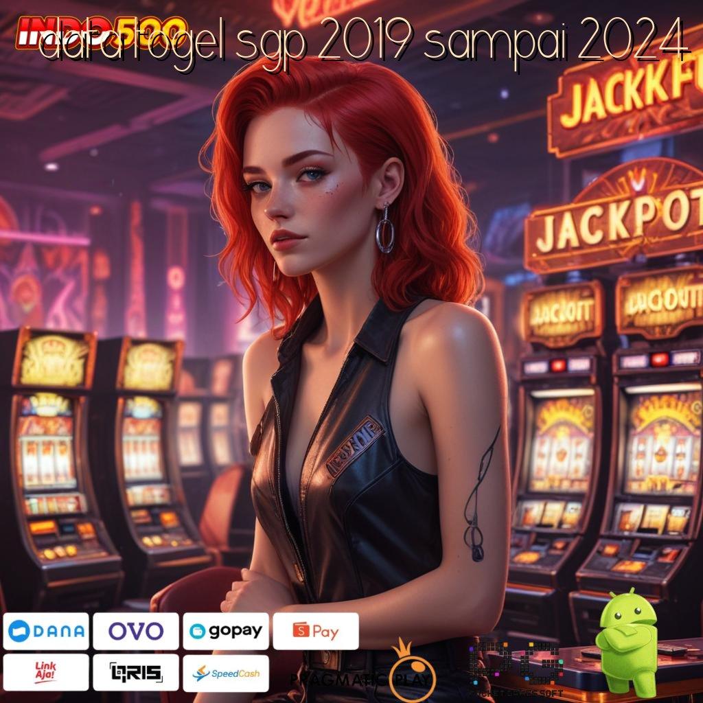 DATA TOGEL SGP 2019 SAMPAI 2024 Untung Cepat Pilihan Scatter Optimal