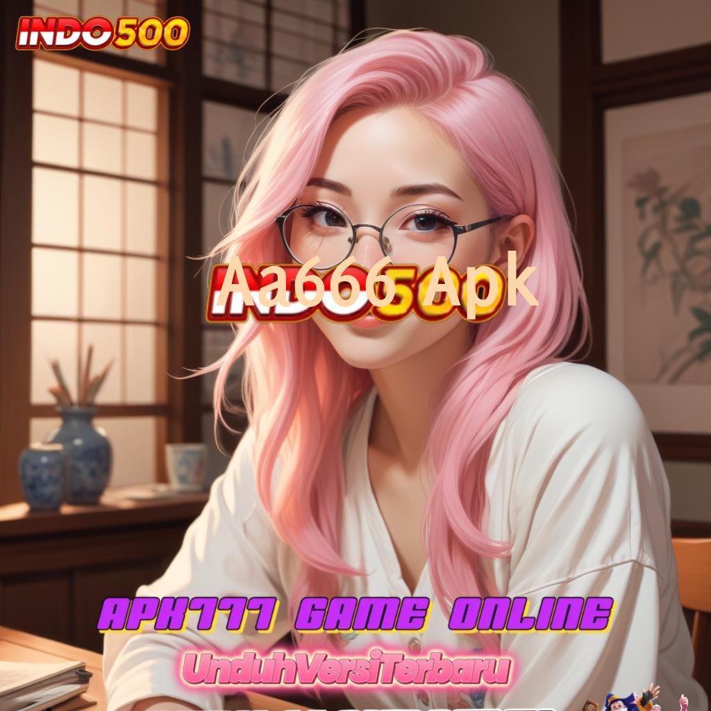 Aa666 Apk