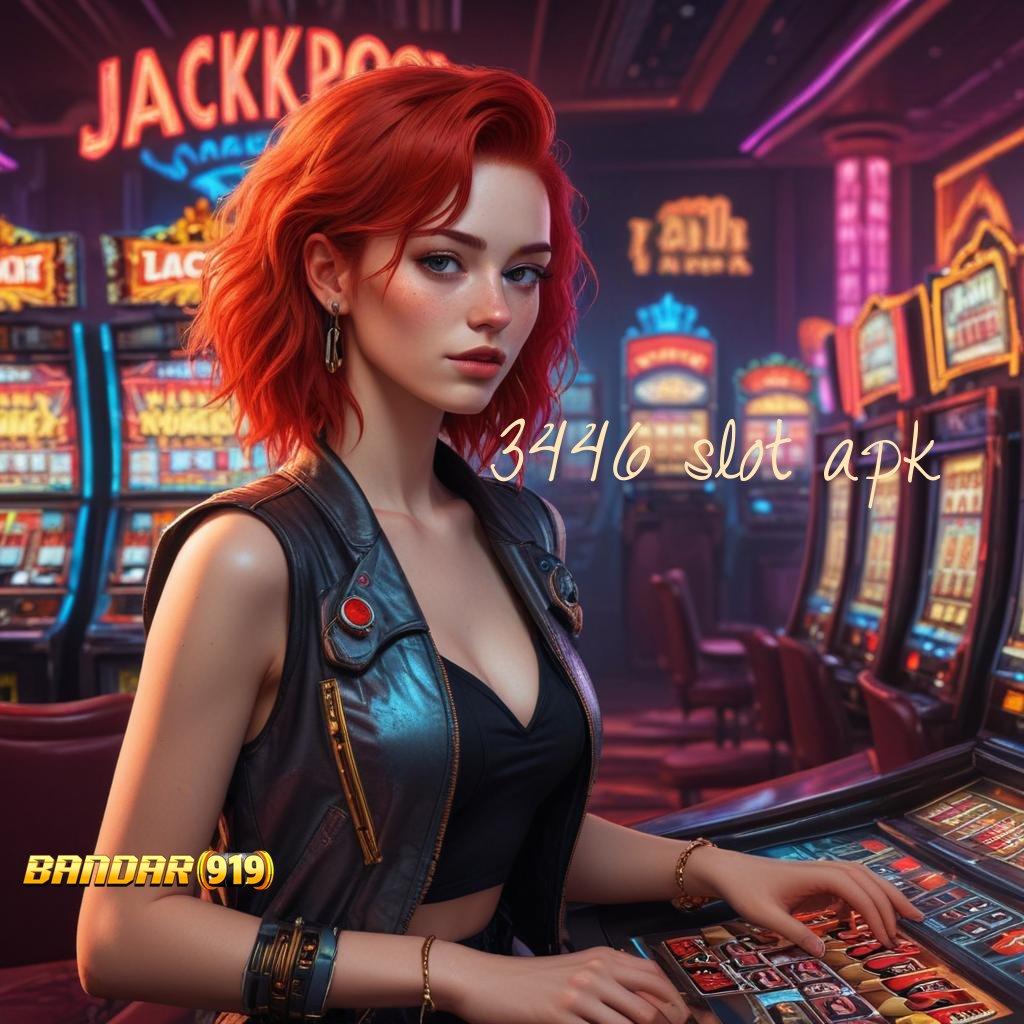 3446 SLOT APK 🐉 versi terbaru android game unduh langsung sekarang