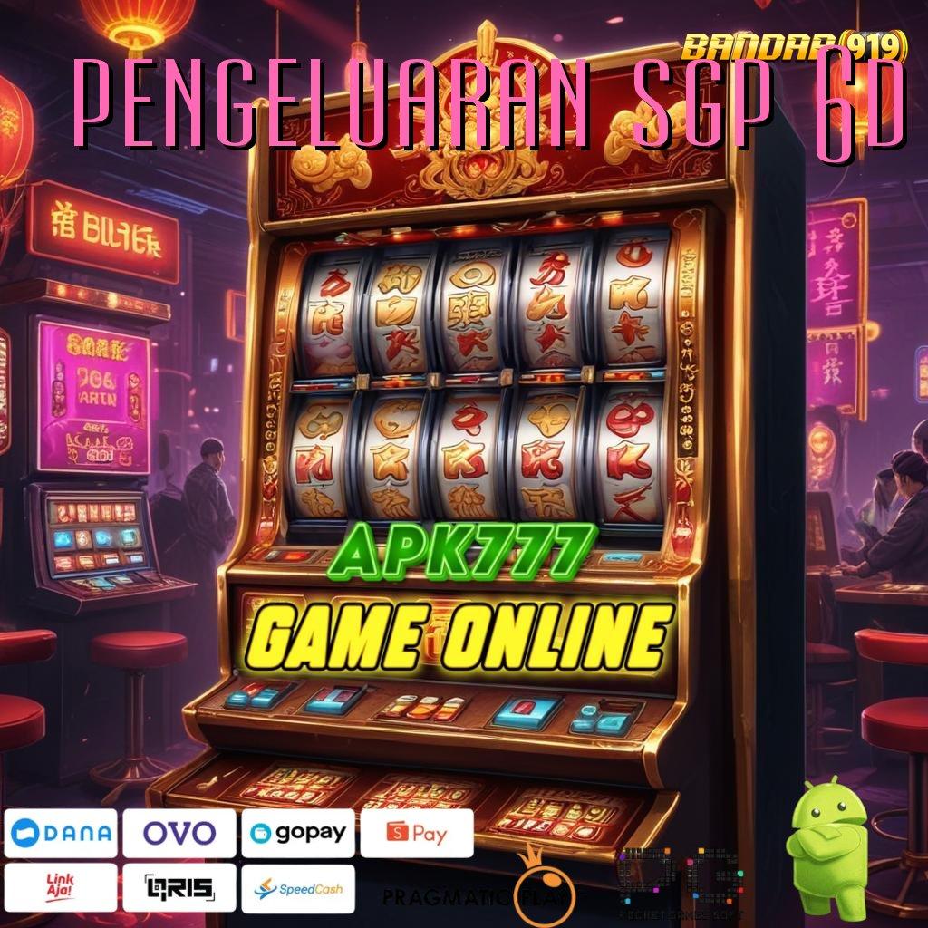 PENGELUARAN SGP 6D | (Login) resmi slot gacor 777 link alternatif game online populer