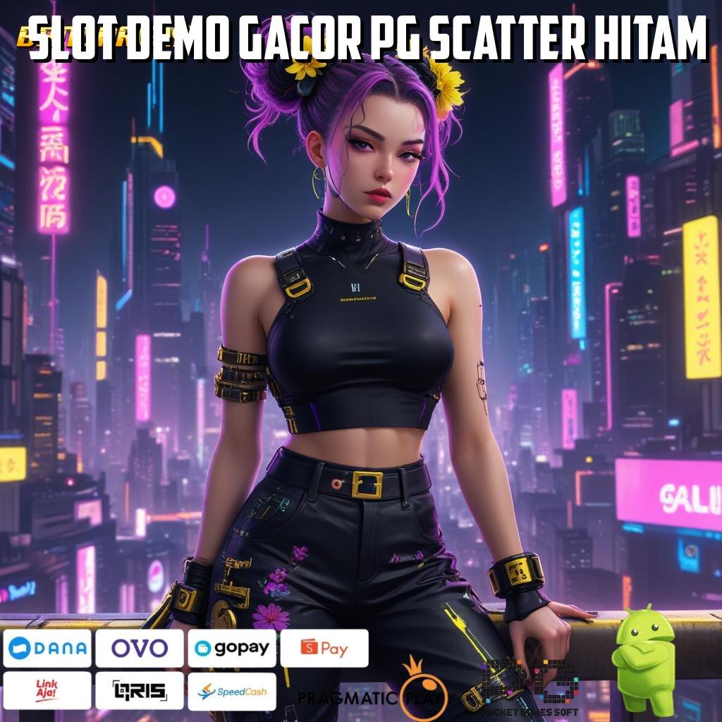 SLOT DEMO GACOR PG SCATTER HITAM > Langkah Cuan Spin Jackpot Instan