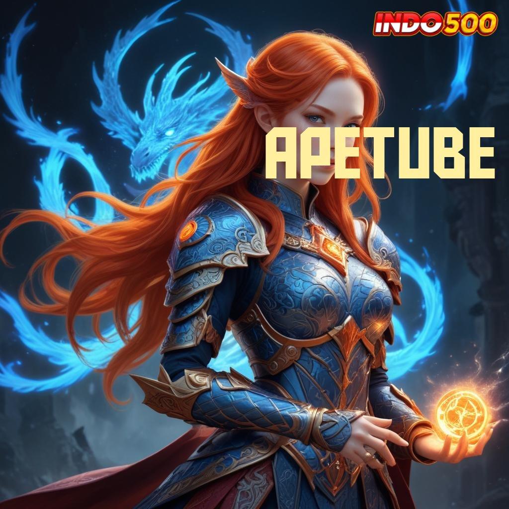 APETUBE ✷ unduh game android versi maxwin terbaru