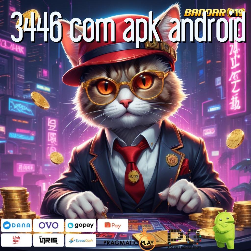 3446 COM APK ANDROID > denah digital untuk semua pemain tanpa batas