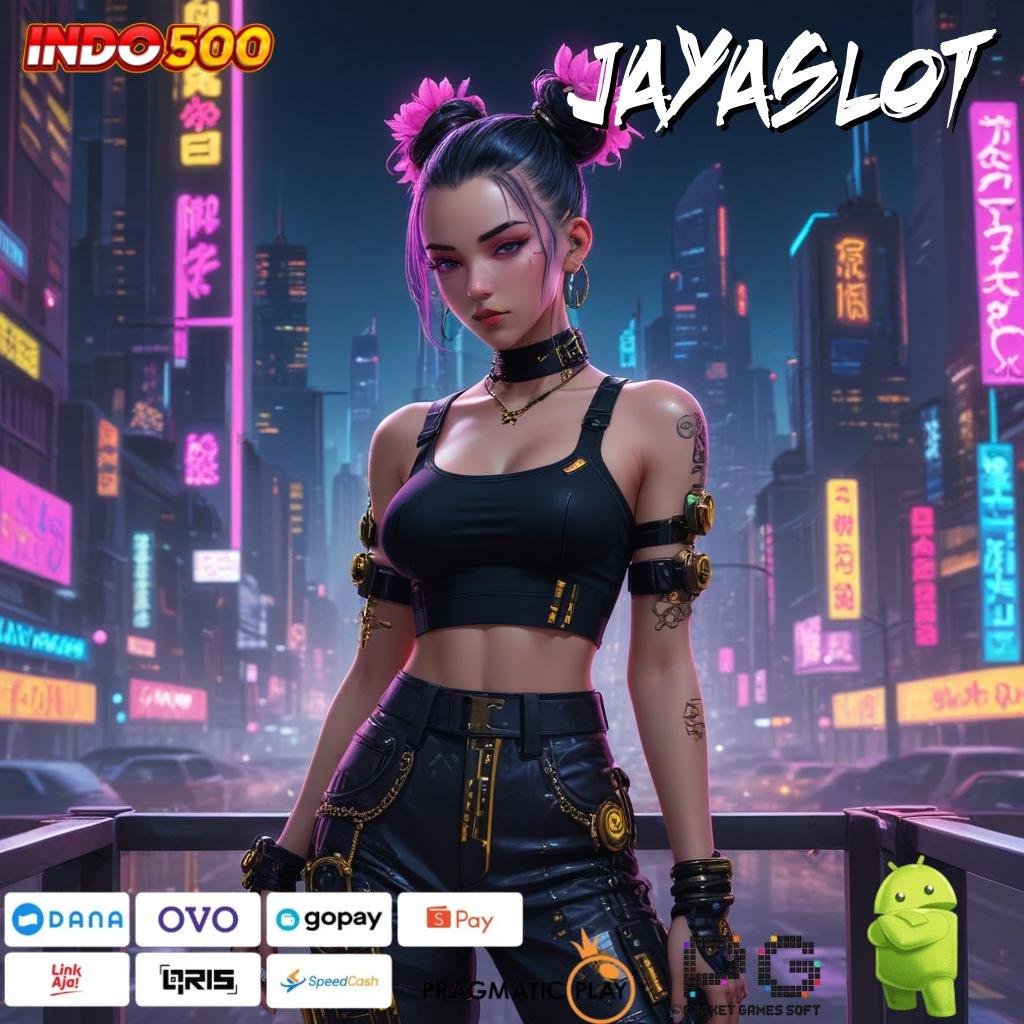 JAYASLOT Pembaruan APK Event Bonus Gratis Komponen