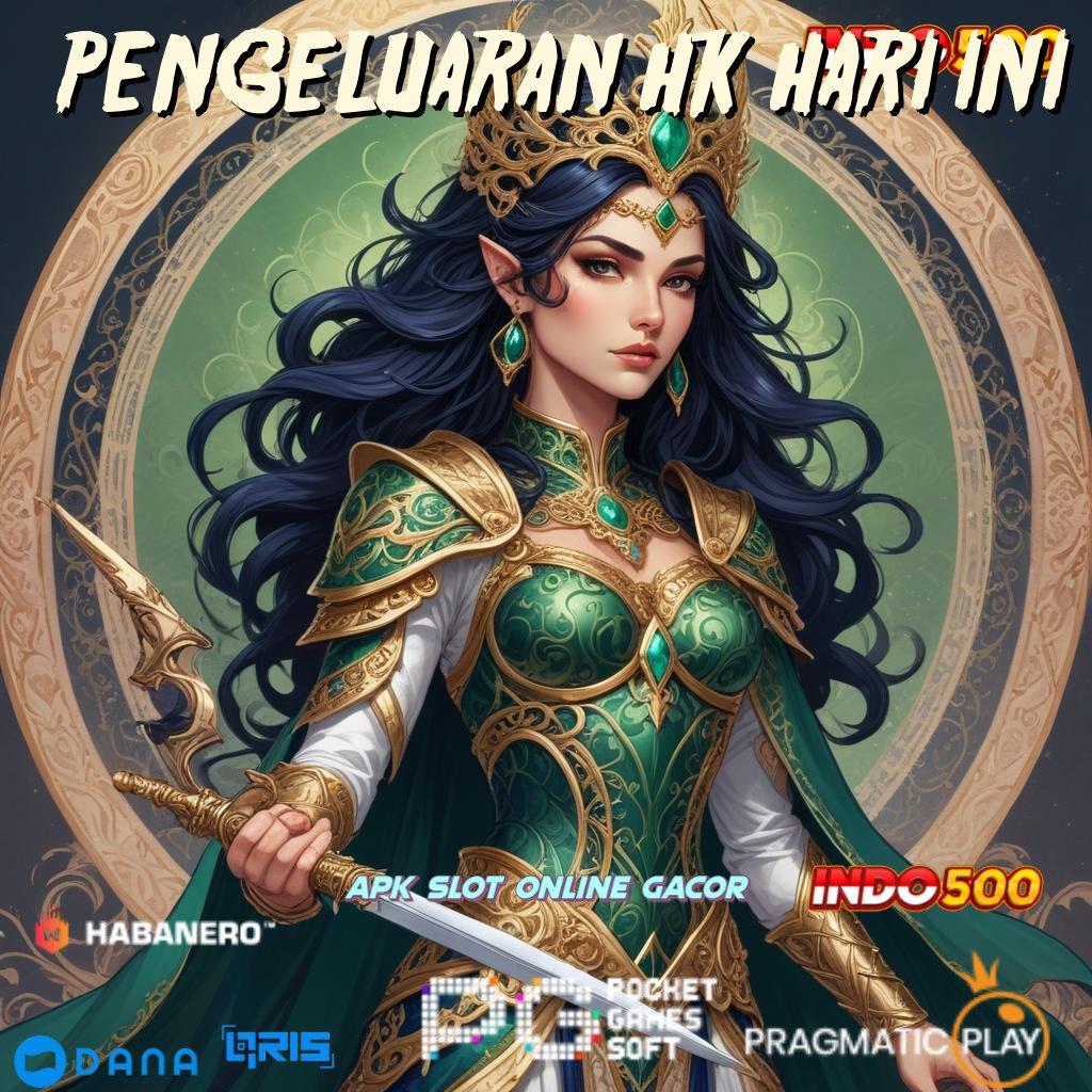 PENGELUARAN HK HARI INI spin langsung scatter nampak