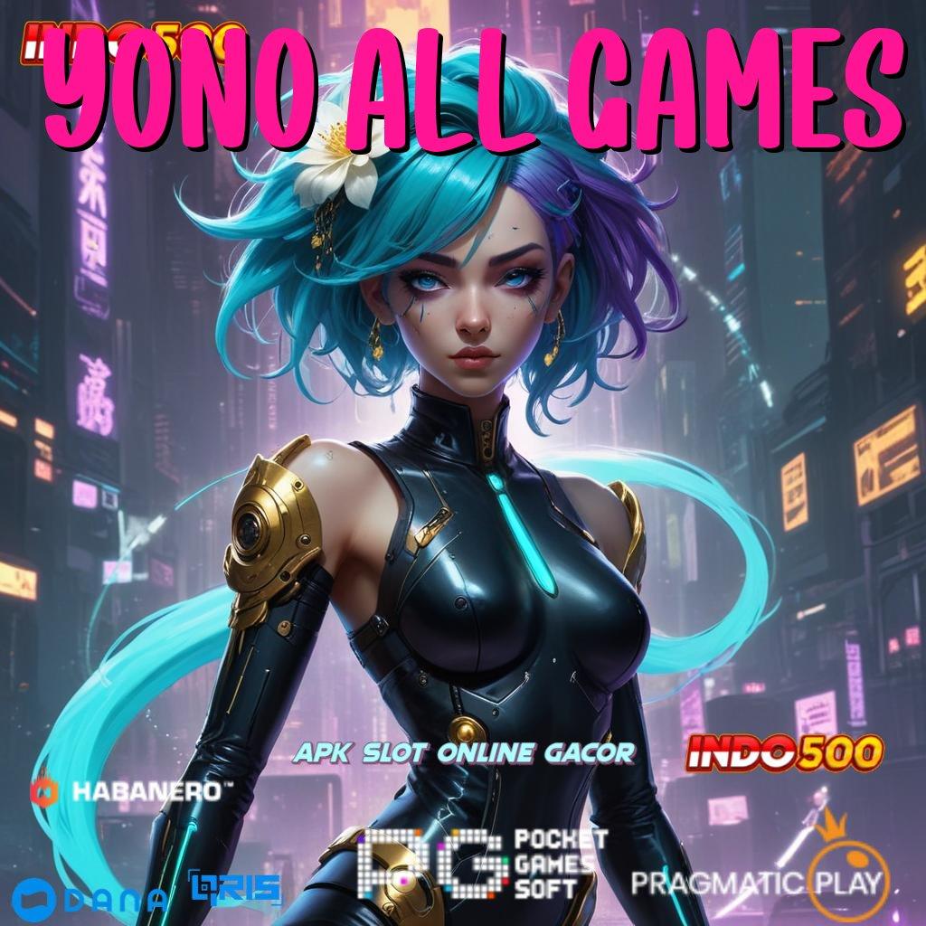 YONO ALL GAMES ✨ layanan istimewa untuk game android unduhan anti gagal