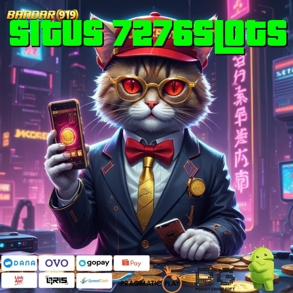 SITUS 7276SLOTS : motivasi dan pendidikan