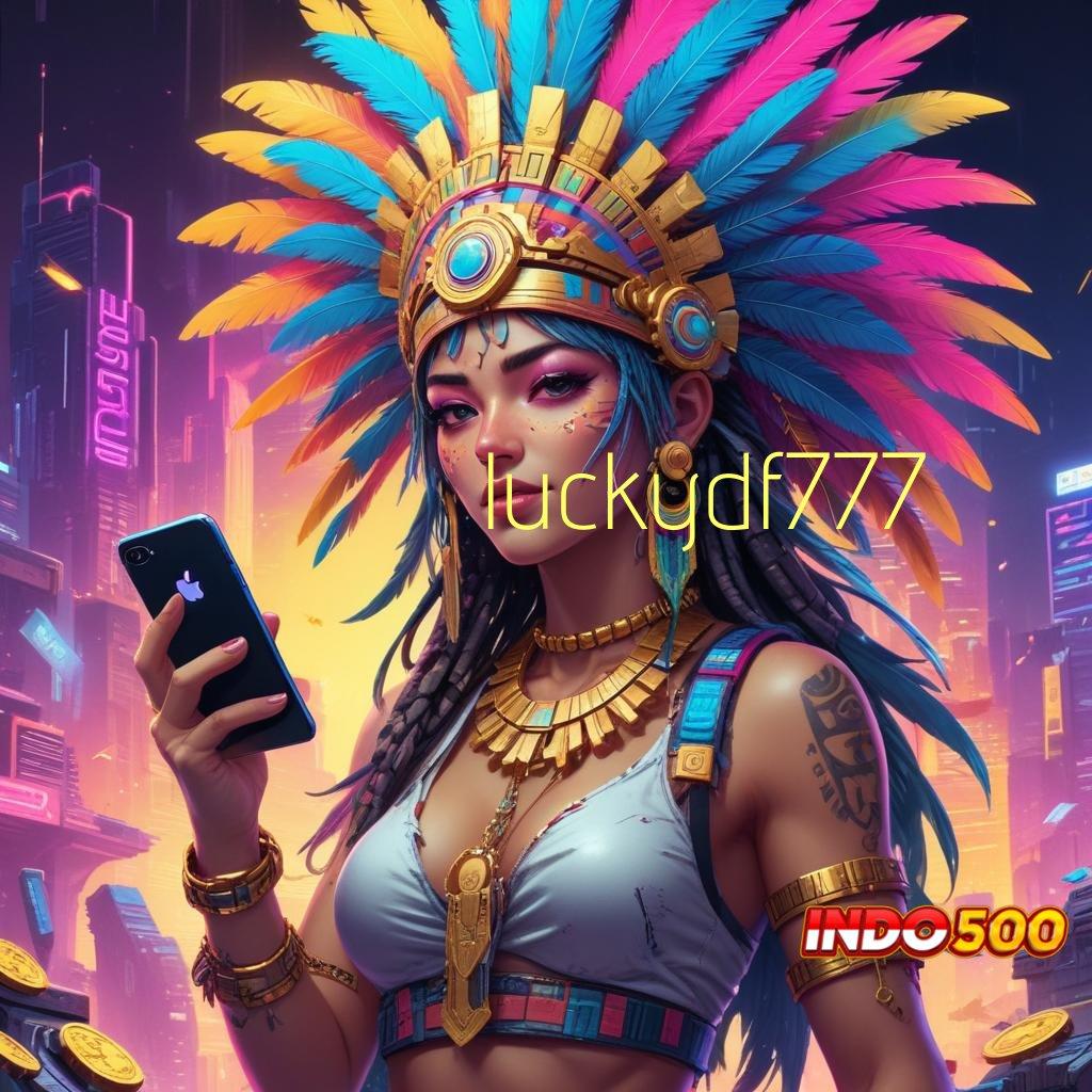 LUCKYDF777 ♒ Unlock Hadiah Cheat Apk Slot 2025