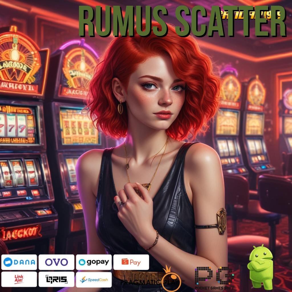 RUMUS SCATTER | Bonus APK Pembaruan 123