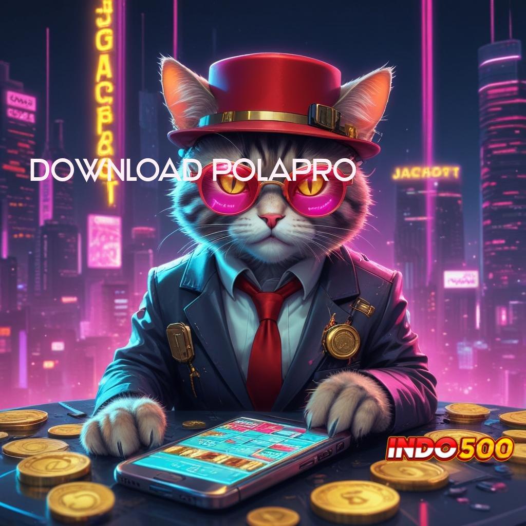 DOWNLOAD POLAPRO Meraih Pemasukan Finansial Langsung Pola Depo Ovo