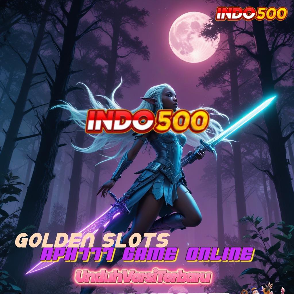 GOLDEN SLOTS ➿ Menyediakan Ratusan Game Slot Android Dengan Hadiah Uang