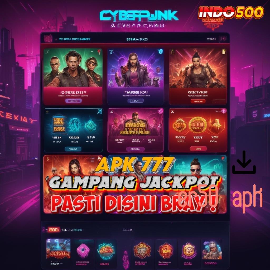 ER50 APK ➜ Event Princes Tunai Terjamin Usaha