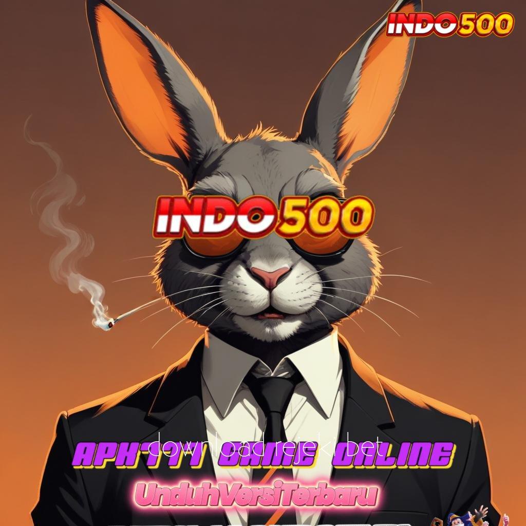 DOWNLOAD REJEKI BET ✔ APK Bonus RTP Tinggi 2025 Infrastruktur Digital