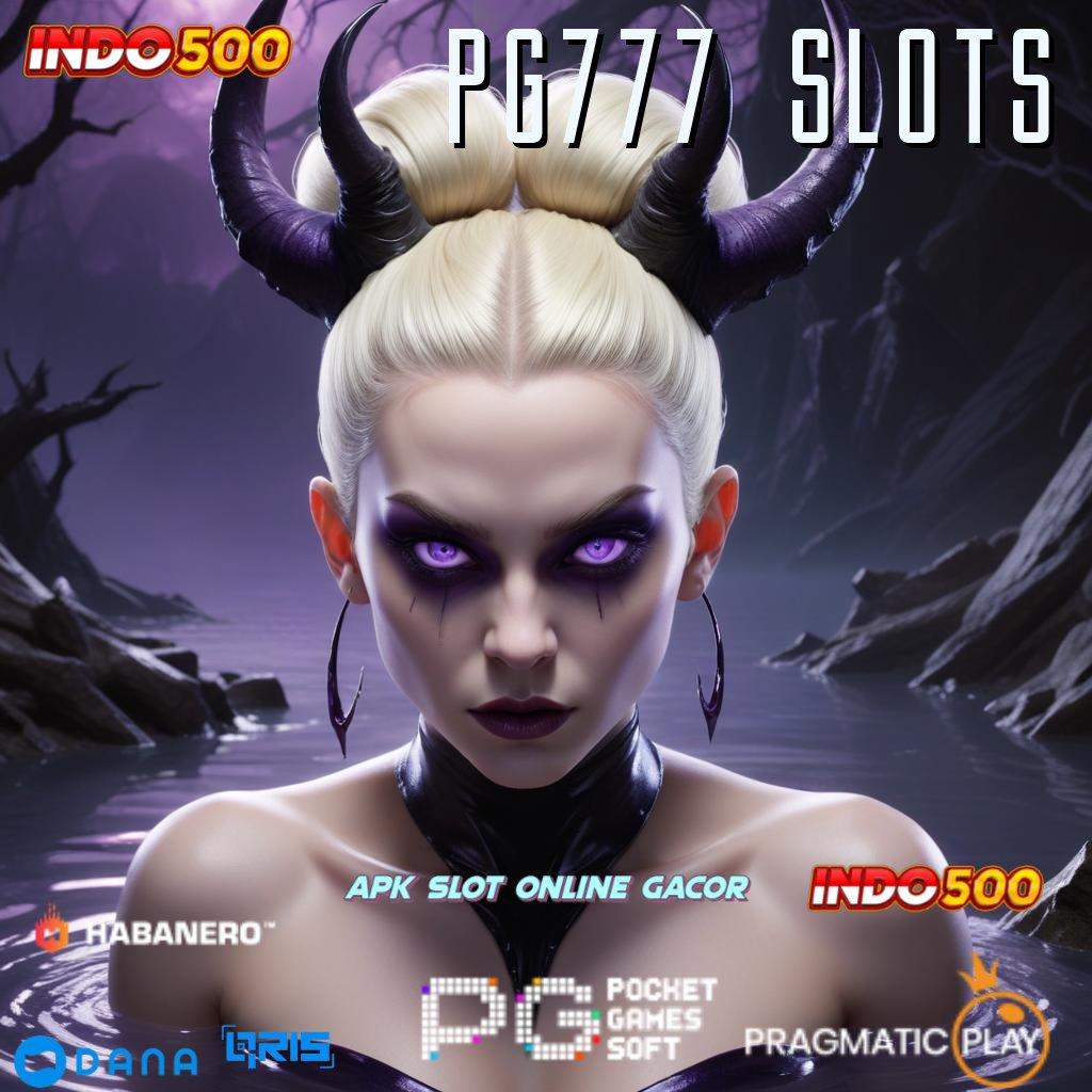 PG777 SLOTS 🥇 Depo Mandiri 10000 Unduh Apk Slot Maxwin Android Terbaru Gratis