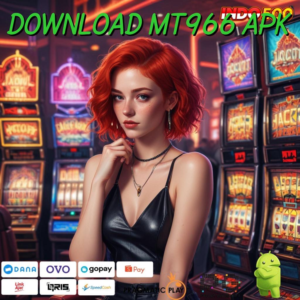 DOWNLOAD MT966 APK Aplikasi Hoki Jalur Beruntung