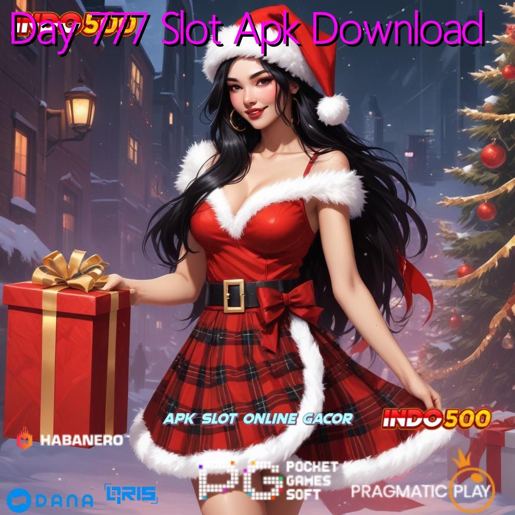 Day 777 Slot Apk Download