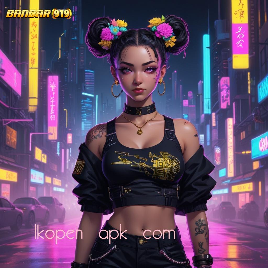 LKOPEN APK COM 💥 Download APK Slot Dengan Bonus Harian