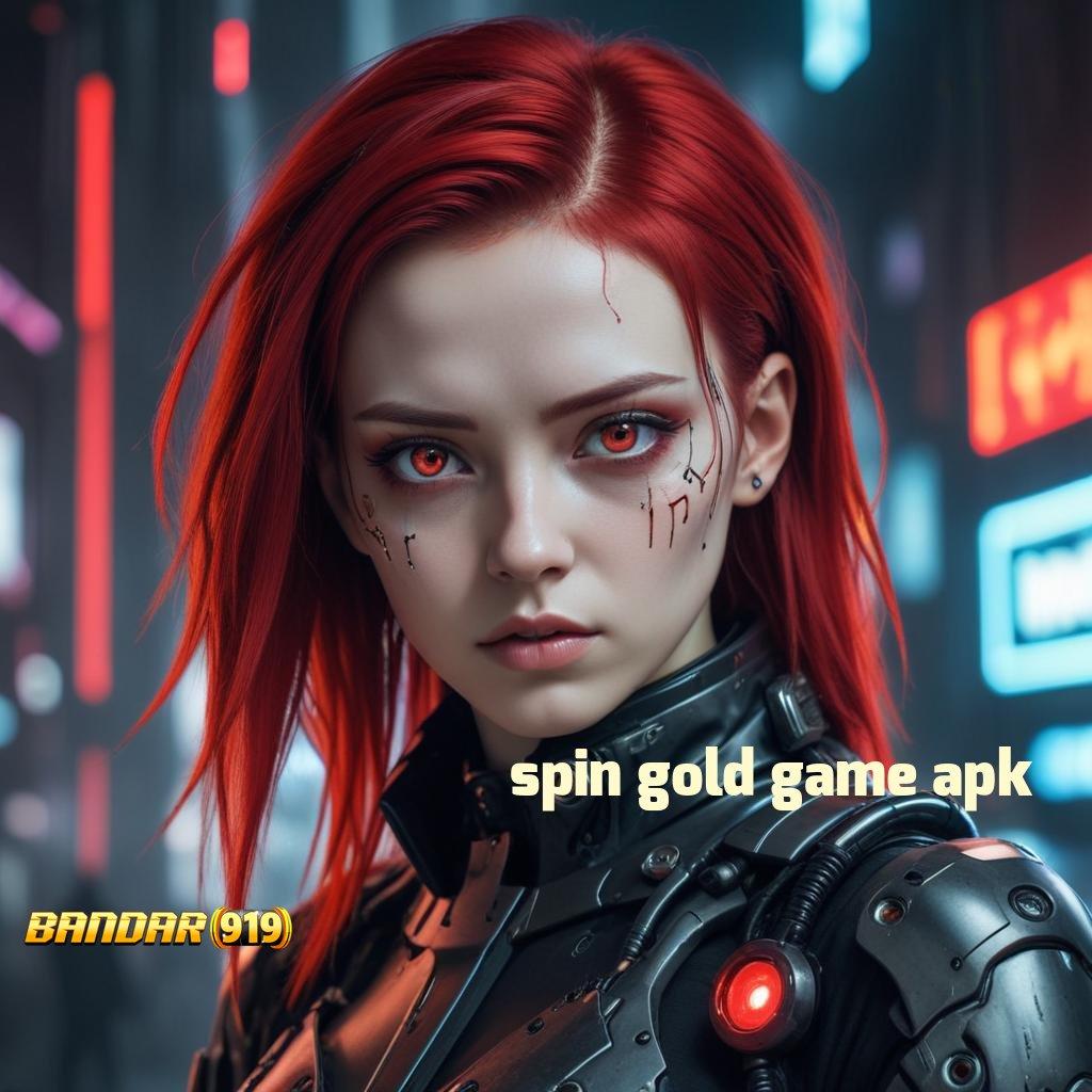 SPIN GOLD GAME APK 🎮 keleluasaan penuh hambatan peluang terduga