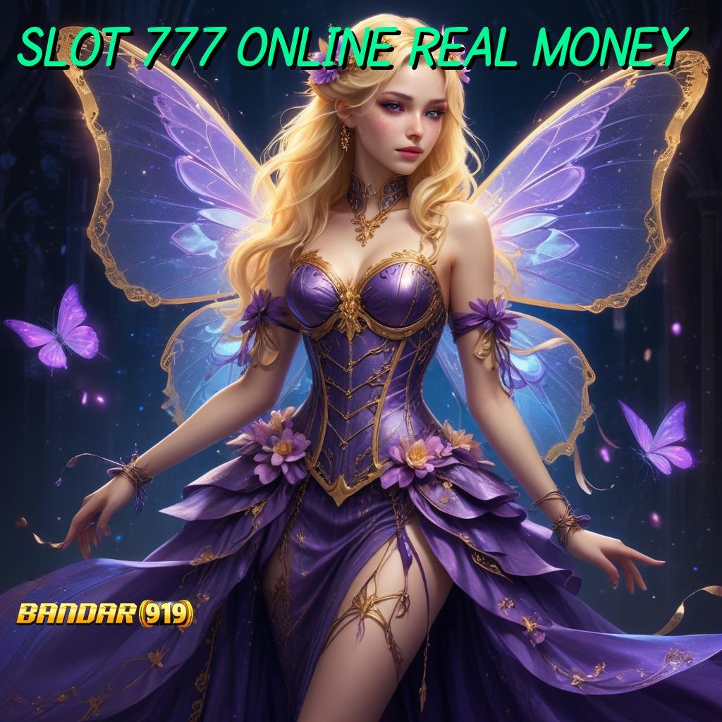 SLOT 777 ONLINE REAL MONEY ⇉ basis operasional wadah komponen basis perantara