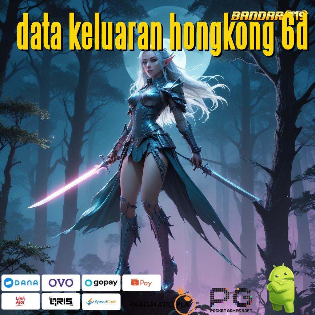 DATA KELUARAN HONGKONG 6D # Langsung WD Dengan Mesin Baru Dijamin