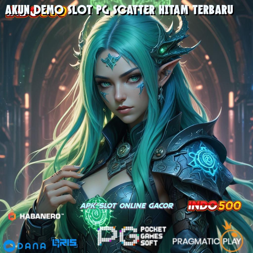 AKUN DEMO SLOT PG SCATTER HITAM TERBARU ⋗ join sekarang pasti kaya