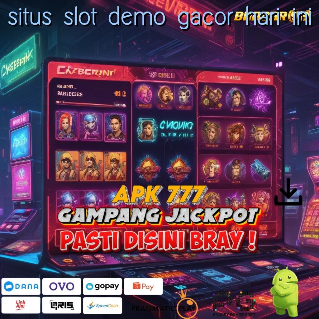 SITUS SLOT DEMO GACOR HARI INI : depo ewallet 20k