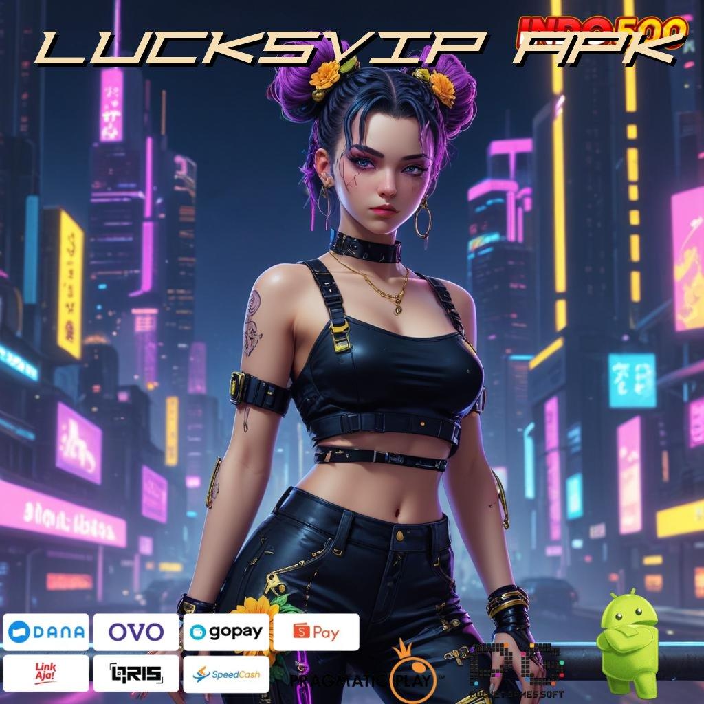 LUCKSVIP APK Aplikasi Jackpot RTP Tinggi