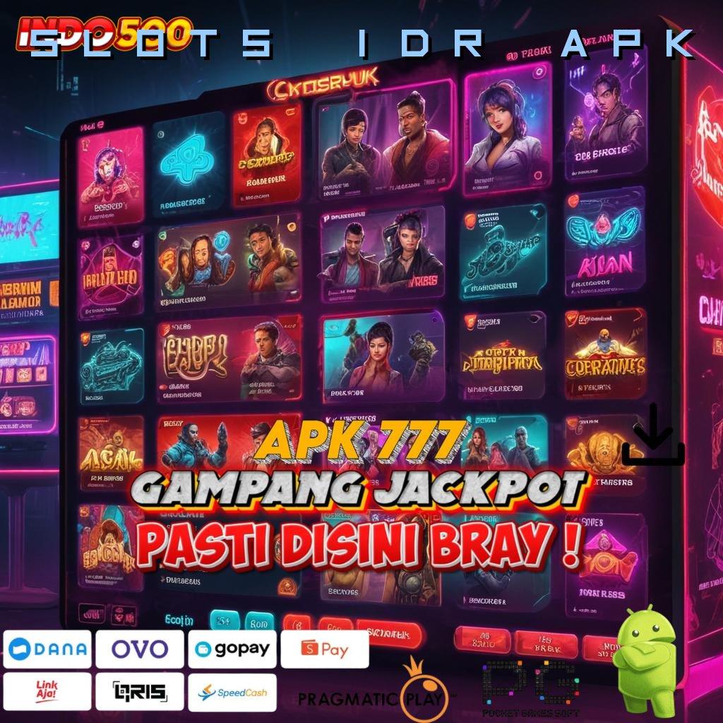 SLOTS IDR APK | kait digital teknologi hubungan pengguna kecepatan hubungan daring