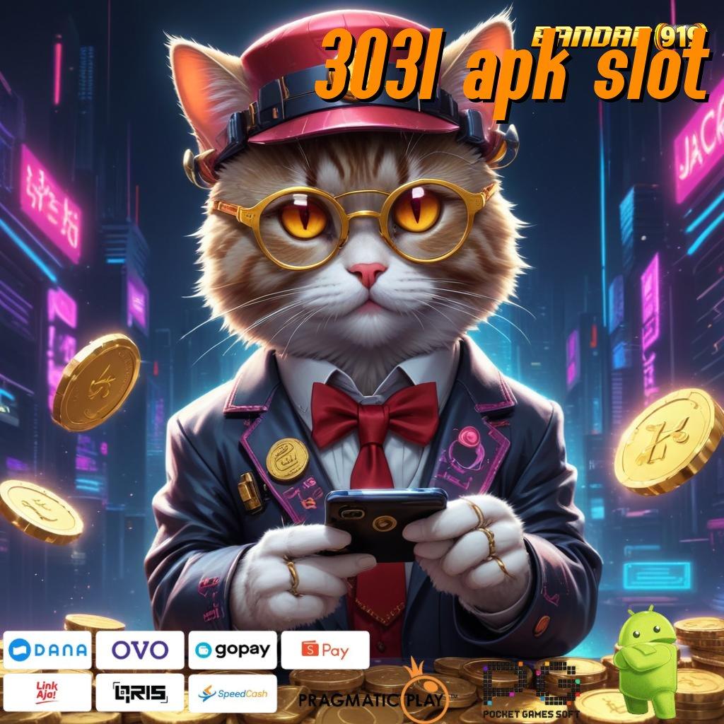 3031 APK SLOT : teratas pertama favorit semua gacor mulus