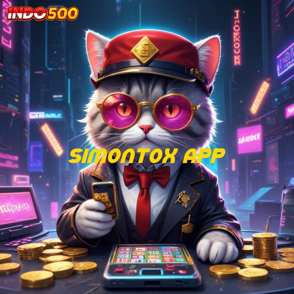 SIMONTOX APP ⇏ Adaptif Maxwin Deposit BRI Gampang