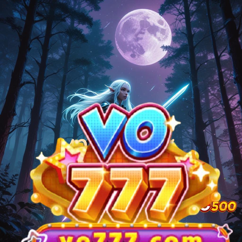 VO777 APK 🔥 deposit ewallet aman hingga 25 ribu