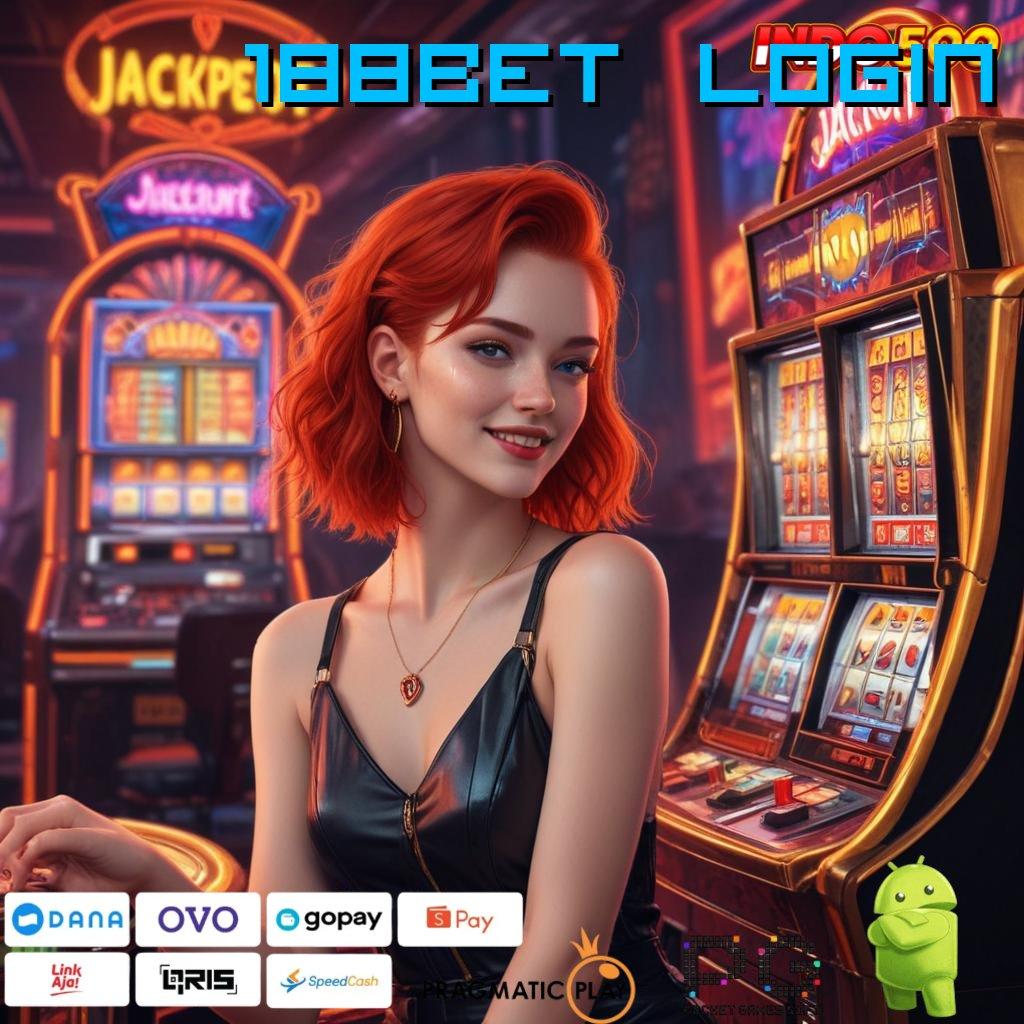 188BET LOGIN Layanan APK Versi Terkini Panggung