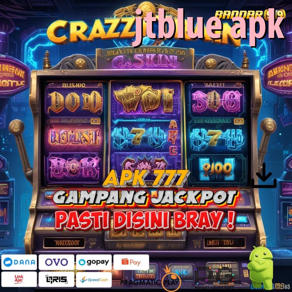 JTBLUE APK | kejutan spin resmi valid gacor mulus